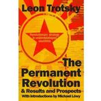 { THE PERMANENT REVOLUTION & RESULTS AND PROSPECTS } By Trotsky, Leon D ( Author ) [ Jun - 2007 ] [ Paperback ]