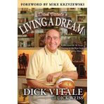 [ Vitale's Living A Dream: Reflections on 25 Years Sitting in the Best Seat in the House] [By: Vitale, ] [March, 2013]