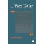 ...Yazı Kalır - Doğan Hızlan