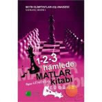 1-2-3 Hamlede Matlar Kitabı - Ilgaz Gümüştaş