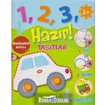 1 2 3 Hazır! Taşıtlar 2+ Yaş Kollektif Parılyı Yayıncılık