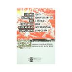 1. Dünya Savaşı’nın 100. Yıldönümü Uluslararası Sempozyumu - 100TH Anniversary Of 1.World War İnternational Symposium - kollektif