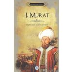 1. Murat - Padişahlar Serisi - Ahmet Seyrek