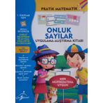 1.Sınıflar İçin Pratik Matematik-Onluk Sayılar Uygulama alıştırma Kitabı