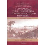1. Uluslararası Türk Edebiyatında İstanbul Sempozyumu - Kolektif