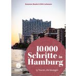 10.000 Schritte in Hamburg: 15 Touren, die bewegen