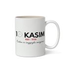 10 Kasim Mustafa Kemal Ataturk Tasarimli Kupa Bardak Baskili Kahve Kupa Bardak Model 8