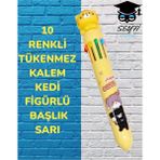 10 Renkli Tükenmez Kalem Kedi Figürlü Başlık Sarı Tek Ebat