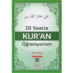 10 Saatte Kur'an Öğreniyorum (Elif-ba)