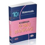 10. Sınıf Matematik Soru Bankası Özetli Lezzetli / Kollektif / Editör Yayınları