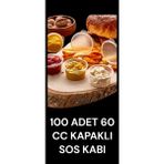 100 Adet 60 cc Kapaklı, Sızdırmaz Sos Kabı ( Et-Kemik Suyu, Bulyonluk, Ketçap-Mayonez-Hardal Kabı )