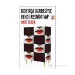 100 FIRÇA DARBESIYLE KENDI RESMINI YAP - HARE ERGEN