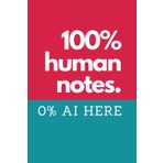 100% Human Notes. 0% AI Here: Funny Notebook for Students, Office Coworkers, for handwriting notes (6 x 9, Lined) Red & Teal