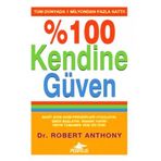 %100 Kendine Güven - Robert Anthony