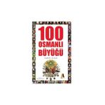 100 OSMANLI BÜYÜĞÜ - ADEM SUAD