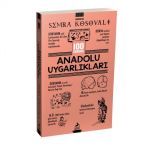 100 Soruda Anadolu Uygarlıkları - Ren Kitap