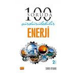 100 Soruda Sürdürülebilir Enerji - Nobel Bilimsel Eserler