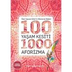 100 Yaşam Kesiti 1000 Aforizma-Aforizmalar Dizi 1 Özer Uçuran Çiller