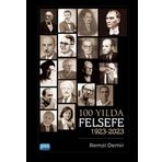 100 Yılda Felsefe 1923-2023 Nobel Akademik Yayıncılık