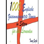 1000 Englische Zusammengesetzte Nomen in Sätzen für alle Lernenden: Englische Vokabeln