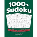 1000+ Sudoku Fáciles a Difíciles en Español: Horas de Diversión para Principiantes y Expertos
