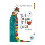 101 Deyim 101 Öykü - Süleyman Bulut
