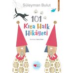 101 Kısa Halk Hikâyesi - Can Çocuk Yayınları