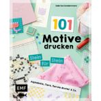 101 Motive drucken - Stein für Stein: Einfache und schnelle Print-Projekte für kreative Lego-Fans: Alphabete, Tiere, florale Muster & Co.