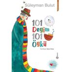 102 Atasözü 101 Öykü - Süleyman Bulut