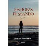 108 horas pensando