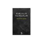 10'ar Yıllık Yalnızlıklar - Ahmet Berk Duman
