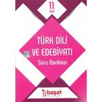 11. Sınıf Türk Dili ve Edebiyatı Soru Bankası Başat Yayınları