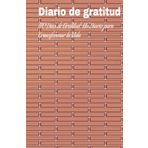 110 Días de Gratitud: Un Diario para Transformar tu Vida: Un viaje de gratitud para transformar tu vida y atraer felicidad, paz y abundancia