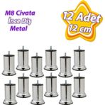 12 Adet Metal Destek Ayağı 12 Cm Krom Mobilya Kanepe Baza Koltuk Ünite Ayakları Metrik 8 Civatalı İnce Diş
