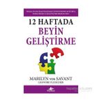 12 Haftada Beyin Geliştirme - Leonore Fleischer marios vos savant