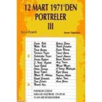 12 Mart 1971´den Portreler 3 - Sırrı Öztürk