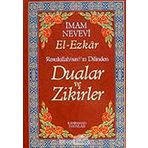 (13.5x19.5) Dualar ve Zikirler / El-Ezkar Resullah'ın Dilinden (karton kapak)