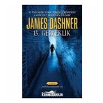 13. Gerçeklik 2.Kitap-Karanlık Sonsuzluk Avı - James Dashner