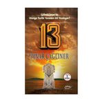 13: Göbekli Tepe'de Dünya Tarihi Yeniden mi Yazılıyor? - Pınar Çağlıner