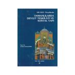14. - 17. Yüzyıllarda Osmanlılarda Devlet Teşkilatı ve Sosyal Yapı - Yusuf Halaçoğlu
