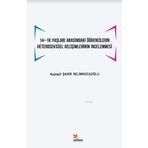 14 -18 Yaşları Arasındaki Öğrencilerin Heteroseksüel Gelişimlerinin İncelenmesi - Kriter Yayınları