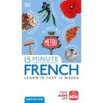 15 Minute French - Dorling Kindersley Büyük Boy Ciltsiz Kitap 160 Sayfa Eğlenceli Dil Öğrenme