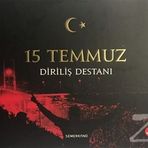 15 Temmuz Diriliş Destanı - Kolektif