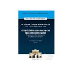15. Türkiye - İsviçre Hukuk Günleri: Tüketicinin Korunması ve Telekomünikasyon - Adem Sözüer