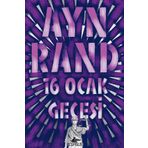 16 OCAK GECESI - AYN RAND