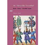 16. Yüzyılda İstanbul - Metin And