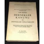 1630 Sayılı Dernekler Kanunu Ve Dernekler Yönetmeliği (Sahafiye Kitap)