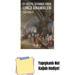 17. Yüzyıl Istanbul’unda Lonca Dinamikleri + Yapışkanlı Not Kağıdı - Hayır