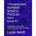 170 AMAZING NUMBER SEARCH PUZZLES, Vol.1 / Issue 41: LARGE PRINT, 9 DIGIT WORD LENGTH, THE MID BOOK COLLECTION