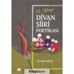 18. Yüzyıl Divan Şiiri Poetikası Dr. Zafer Topak